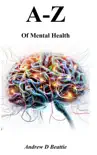 A - Z of Mental Health synopsis, comments