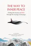 The Way to Inner Peace sinopsis y comentarios