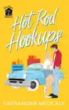 Hot Rod Hookups synopsis, comments