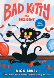 Bad Kitty for President book summary, reviews and download