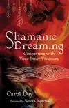 Shamanic Dreaming synopsis, comments