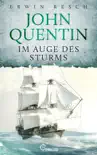 John Quentin - Im Auge des Sturms synopsis, comments