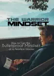 The Warrior Mindset (em Português) sinopsis y comentarios