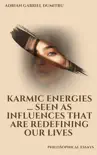 KARMIC ENERGIES synopsis, comments