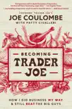 Becoming Trader Joe synopsis, comments