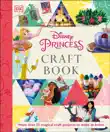 Disney Princess Craft Book synopsis, comments