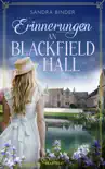 Erinnerungen an Blackfield Hall synopsis, comments
