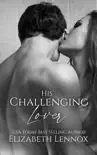 His Challenging Lover synopsis, comments