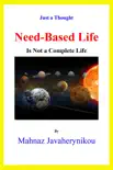 Need-Based Life Is Not a Complete Life synopsis, comments