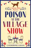 Poison at the Village Show synopsis, comments
