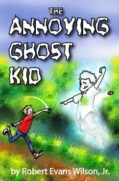 the annoying ghost kid book cover image