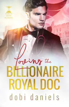loving the billionaire royal doc book cover image
