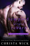 Tempted Beyond Return synopsis, comments