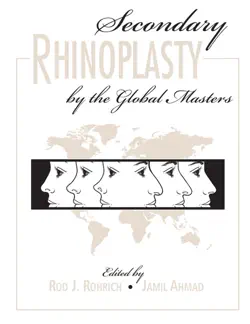secondary rhinoplasty by the global masters imagen de la portada del libro