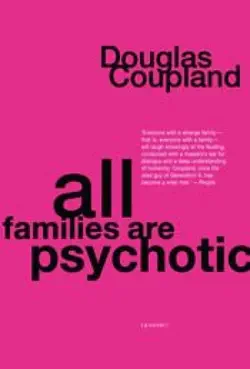 all families are psychotic imagen de la portada del libro