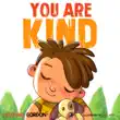 You Are Kind synopsis, comments