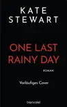 One Last Rainy Day synopsis, comments