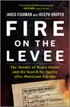 Fire on the Levee synopsis, comments