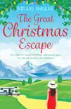 The Great Christmas Escape synopsis, comments