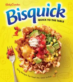 betty crocker bisquick quick to the table book cover image