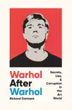 Warhol After Warhol synopsis, comments