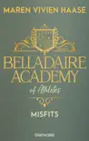 Belladaire Academy of Athletes - Misfits sinopsis y comentarios