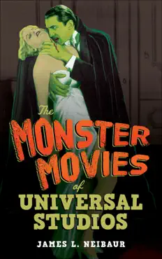 the monster movies of universal studios book cover image
