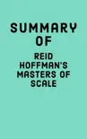 Summary of Reid Hoffman's Masters of Scale sinopsis y comentarios
