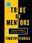 Tribe Of Mentors synopsis, comments