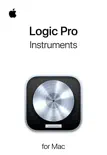 Logic Pro Instruments synopsis, comments
