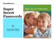 Super Secret Passwords synopsis, comments