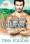 Un Aroma a Griego synopsis, comments