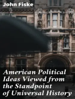 american political ideas viewed from the standpoint of universal history imagen de la portada del libro