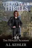 Third Year Thrills synopsis, comments