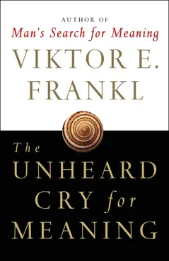 the unheard cry for meaning imagen de la portada del libro