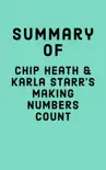 Summary of Chip Heath & Karla Starr's Making Numbers Count sinopsis y comentarios