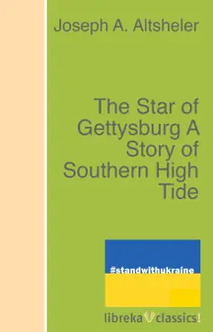 the star of gettysburg a story of southern high tide imagen de la portada del libro