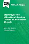 Stowarzyszenie Milosnikow Literatury i Placka z Kartoflanych Obierek sinopsis y comentarios