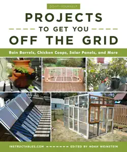 do-it-yourself projects to get you off the grid book cover image