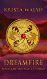 Dreamfire synopsis, comments
