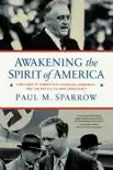 Awakening the Spirit of America synopsis, comments