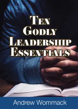 ten godly leadership essentials book cover image