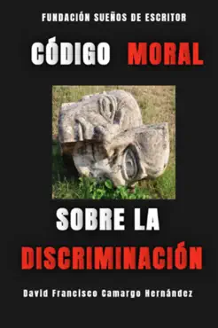 código moral sobre la discriminación imagen de la portada del libro