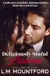 Deliciously Sinful Liaisons synopsis, comments
