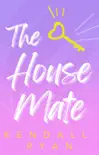 The House Mate synopsis, comments