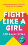 Fight Like a Girl synopsis, comments