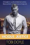 Vicious Justice synopsis, comments