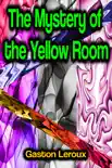 The Mystery of the Yellow Room sinopsis y comentarios