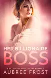 Her Billionaire Boss synopsis, comments