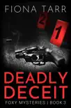 Deadly Deceit synopsis, comments